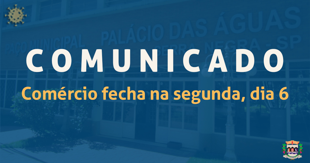 Serra Negra volta à Fase 1 – Vermelha e comércio fecha na segunda, dia 6